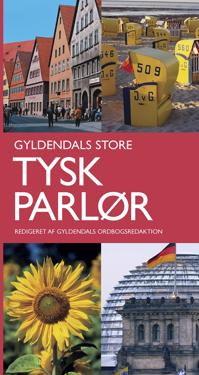 Gyldendals store tysk parlør