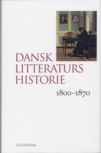 Dansk litteraturs historie-1800-1870