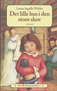 Det lille hus i den store skov