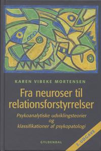 Fra neuroser til relationsforstyrrelser