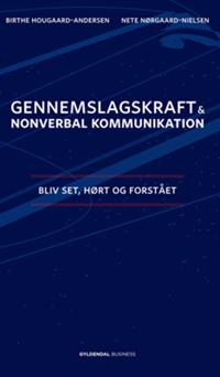 Gennemslagskraft & nonverbal kommunikation