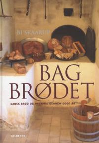 Bag brødet