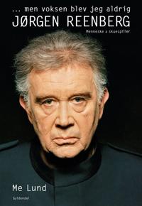 - men voksen blev jeg aldrig