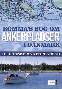 Komma´s bog om ankerpladser i Danmark