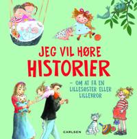 Jeg vil høre flere historier - om at få en lillesøster eller lillebror