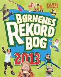 Børnenes rekordbog 2013