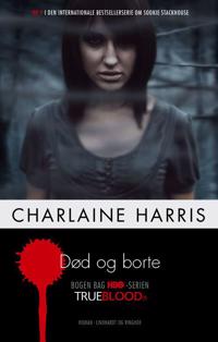 Død og borte