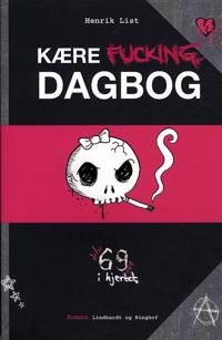 Kære fucking dagbog