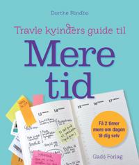 Travle kvinders guide til mere tid