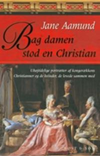 Bag damen stod en Christian