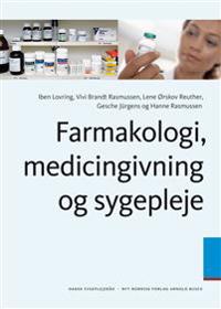Farmakologi, medicingivning og sygepleje