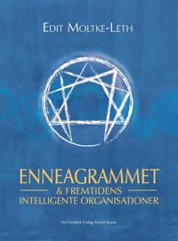 Enneagrammet & fremtidens intelligente organisationer