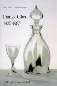 Dansk glas 1925 - 1985