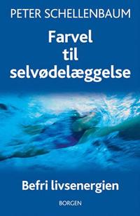 Farvel til selvødelæggelse