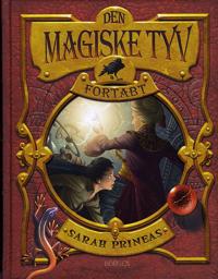 Den magiske tyv-Fortabt