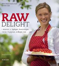 Raw delight