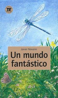 Un mundo fantástico