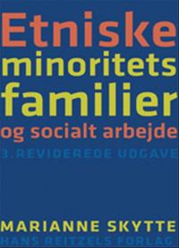Etniske minoritetsfamilier og socialt arbejde