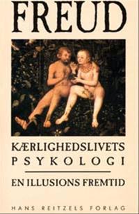 Kærlighedslivets psykologi-En illusions fremtid