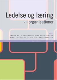 Ledelse og læring - i organisationer