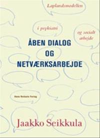Åben dialog og netværksarbejde
