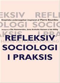 Refleksiv sociologi i praksis