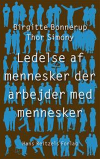 Ledelse af mennesker der arbejder med mennesker