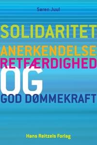 Solidaritet - anerkendelse, retfærdighed og god dømmekraft