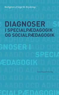 Diagnoser i specialpædagogik og socialpædagogik