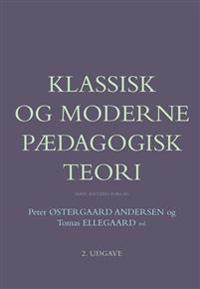 Klassisk og moderne pædagogisk teori