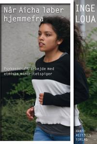 Når Aicha løber hjemmefra