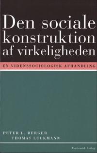 Den sociale konstruktion af virkeligheden