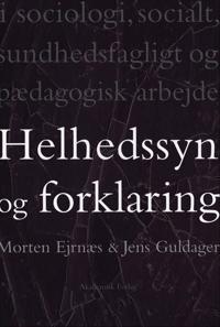 Helhedssyn og forklaring