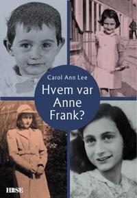 Hvem var Anne Frank?