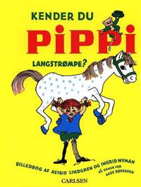 Kender du Pippi Langstrømpe?