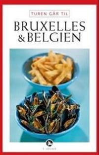 Turen går til Bruxelles & Belgien