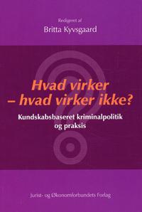 Hvad virker - hvad virker ikke?