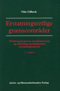 Erstatningsretlige grænseområder