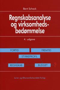 Regnskabsanalyse og virksomhedsbedømmelse