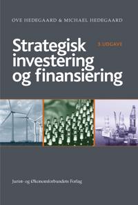 Strategisk investering og finansiering