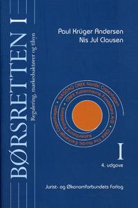 Børsretten-Regulering, markedsaktører og tilsyn