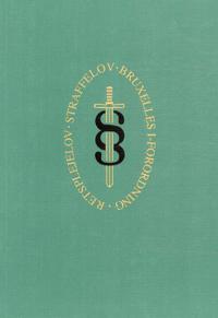 Retsplejelov, straffelov, Bruxelles I-forordning m.v.