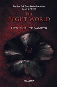 The night world-Den skjulte vampyr