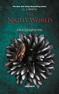 The night world-Heksesøstre