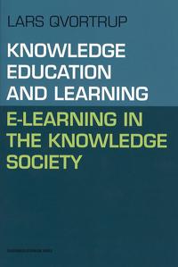 Knowledge, Education and Learning