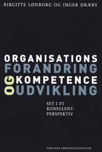 Organisationsforandring og kompetenceudvikling