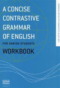 A concise contrastive grammar of English for Danish students
