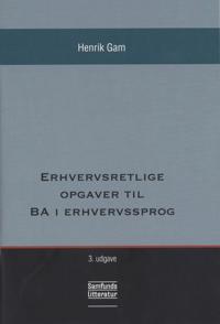 Erhvervsretlige opgaver til BA i erhvervssprog