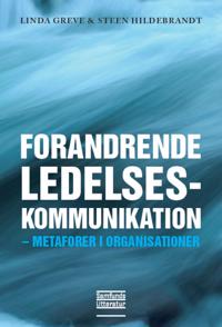 Forandrende ledelseskommunikation