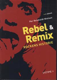 Rebel & Remix